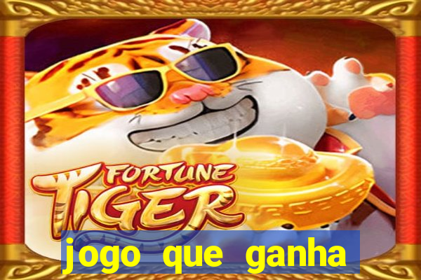 jogo que ganha dinheiro sem precisar depositar nada